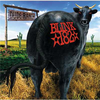 アルバム/Dude Ranch (Explicit)/blink-182