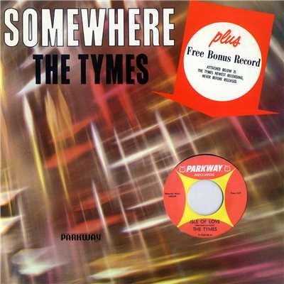 アルバム/Somewhere/The Tymes