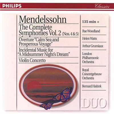 アルバム/Mendelssohn: The Symphonies Vol.2; Violin Concerto; A Midsummer Night's Dream/ロンドン・フィルハーモニー管弦楽団／ロイヤル・コンセルトヘボウ管弦楽団／ベルナルト・ハイティンク