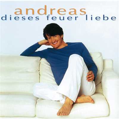 アルバム/Dieses Feuer Liebe/Andreas Fulterer