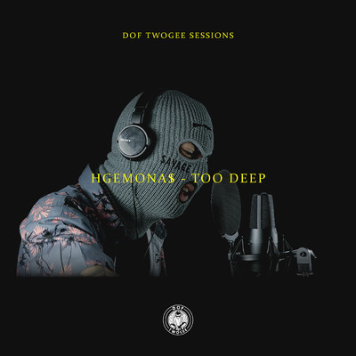 Too Deep (Explicit)/Dof Twogee／HGEMONA$