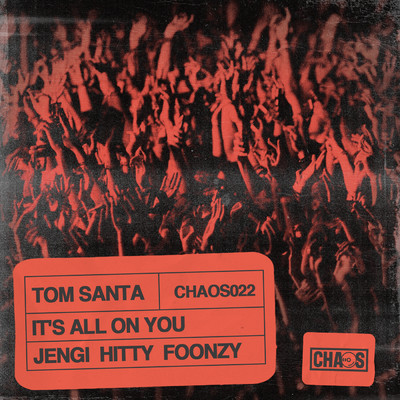 It's All On You (featuring Foonzy)/Tom Santa／Jengi／Hitty