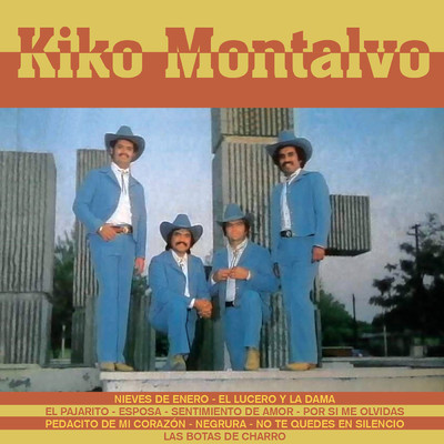 アルバム/Las Botas De Charro/Kiko Montalvo