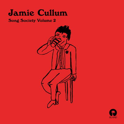 アルバム/Song Society Volume 2 (Explicit)/ジェイミー・カラム