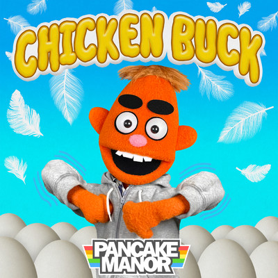 シングル/Chicken Buck/Pancake Manor
