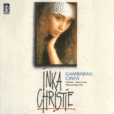 アルバム/Gambaran Cinta/Inka Christie