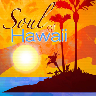 アルバム/Soul of Hawaii/101 Strings Orchestra