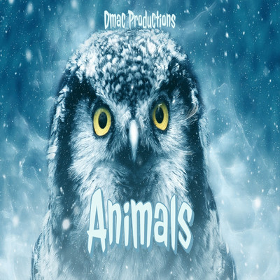 シングル/Animals/Dmac Productions