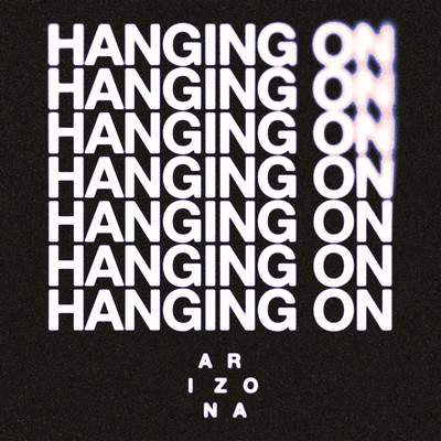 シングル/Hanging On/A R I Z O N A