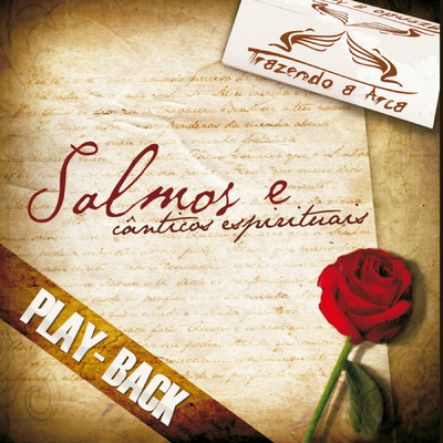アルバム/Salmos e Canticos Espirituais (Playback)/Trazendo a Arca