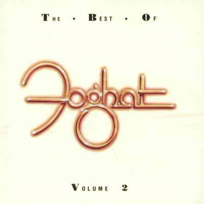 アルバム/The Best of Foghat, Vol 2/Foghat