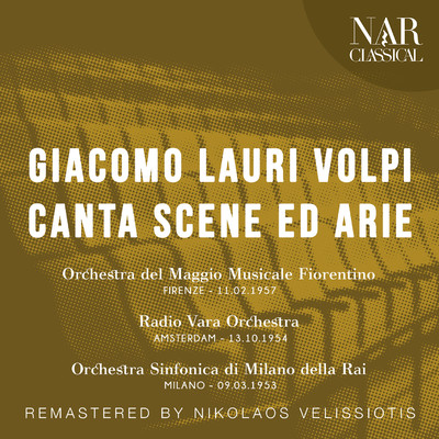 Giacomo Lauri Volpi, Orchestra del Maggio Musicale Fiorentino, Carlo Felice Cillario