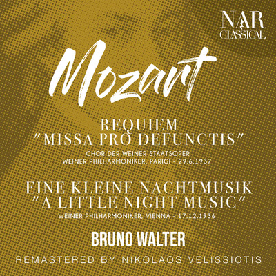 アルバム/MOZART: REQUIEM ”MISSA PRO DEFUNCTIS” - EINE KLEINE NACHTMUSIK/Bruno Walter