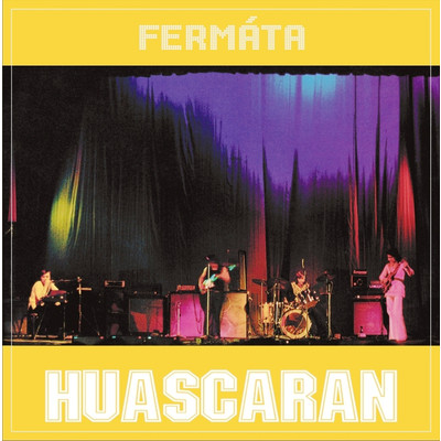 アルバム/Huascaran/Fermata