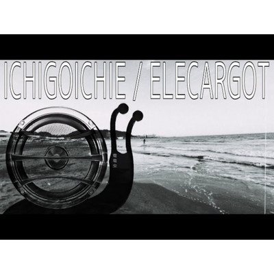 ICHIGOICHIE/ELECARGOT