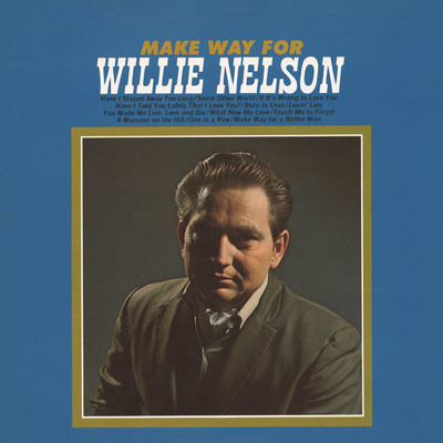 Make Way for Willie Nelson/Willie Nelson