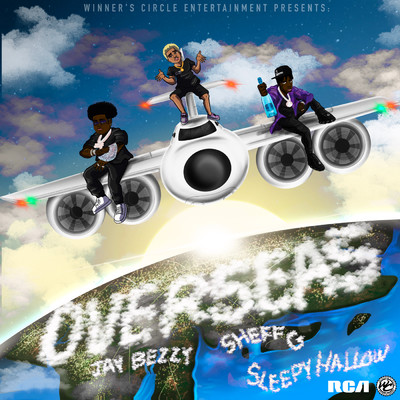 シングル/Overseas (Explicit)/Jay Bezzy／Sheff G／Sleepy Hallow