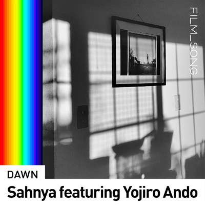 DAWN (feat. Yojiro Ando) [FILM_SONG.]/Sahnya