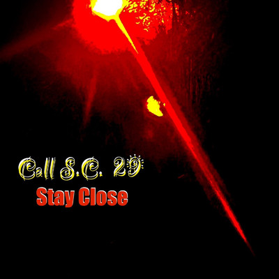 シングル/Call S.C. 29/STAY CLOSE