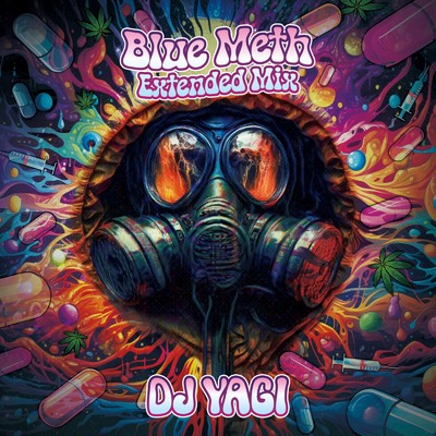 シングル/Blue Meth (Extended Mix)/DJ YAGI