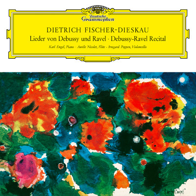 アルバム/Debussy ／ Ravel: Recital/ディートリヒ・フィッシャー=ディースカウ／オーレル・ニコレ／イルムガルト・ポッペン／カール・エンゲル