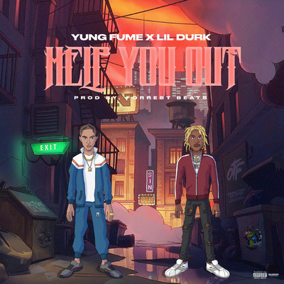 Help You Out (featuring Lil Durk)/Yung Fume