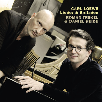 C. Loewe: 3 Gesange, Op. 123: No. 3, Die Uhr/Roman Trekel／ダニエル・ハイデ