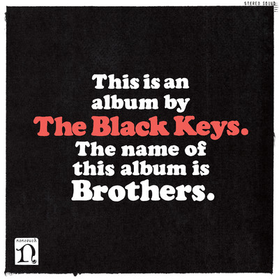 アルバム/Brothers (Deluxe Remastered Anniversary Edition)/The Black Keys