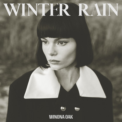 シングル/Winter Rain/Winona Oak