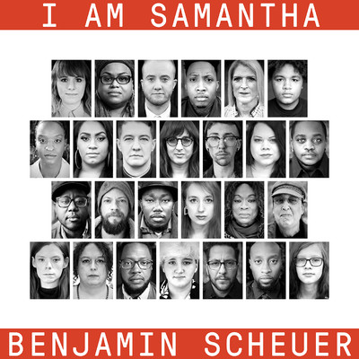 I Am Samantha/Benjamin Scheuer