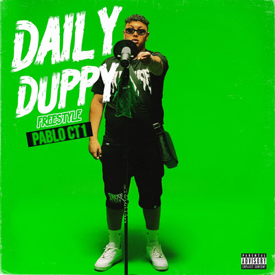 DAILY DUPPY freestyle/Pablo CT1