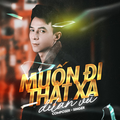 Muon Di That Xa (Beat)/Dilan Vu