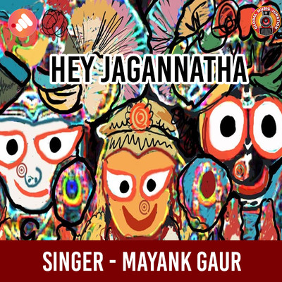 シングル/Hey Jagannatha/Mayank Gaur