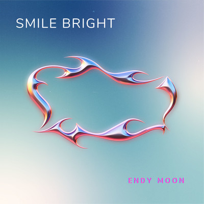 Smile Bright/Endy Moon