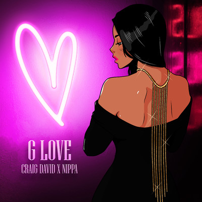 G Love (feat. Nippa)/Craig David