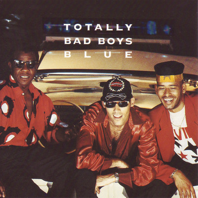 I Totally Miss You/Bad Boys Blue