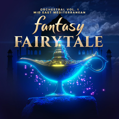Orchestral Vol. 1 - Fantasy Fairytale - Mid East Mediterranean/iSeeMusic
