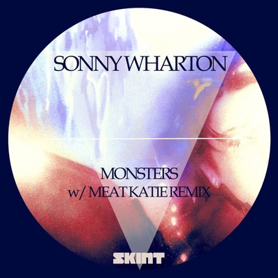 シングル/Monsters (Meat Katie Remix)/Sonny Wharton