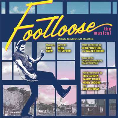 Jeremy Kushnier, Stephen Lee Anderson & Original Broadway Company Of 'Footloose: The Musical'