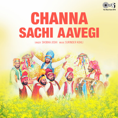 アルバム/Channa Sachi Aavegi/Surinder Kohli