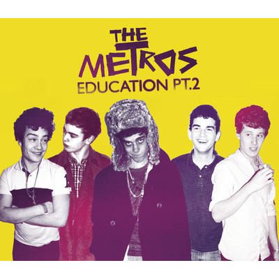 シングル/Education Part 2 ((BBC Maida Vale Session))/The Metros