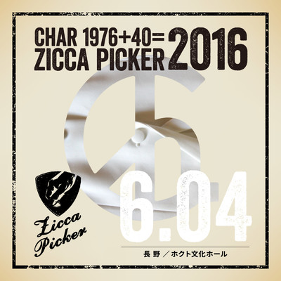 ZICCA PICKER 2016 vol.19 live in Nagano/Char