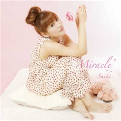 アルバム/Miracle/Shiki