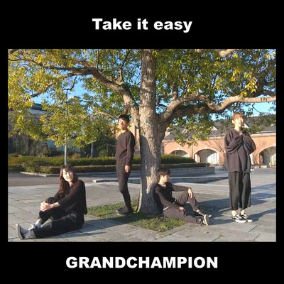 アルバム/Take it easy/GRANDCHAMPION