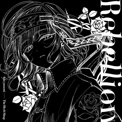 Rebellion (feat. yosumi) [rejection Remix]/rejection & The Herb Shop
