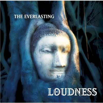 THE EVERLASTING/LOUDNESS