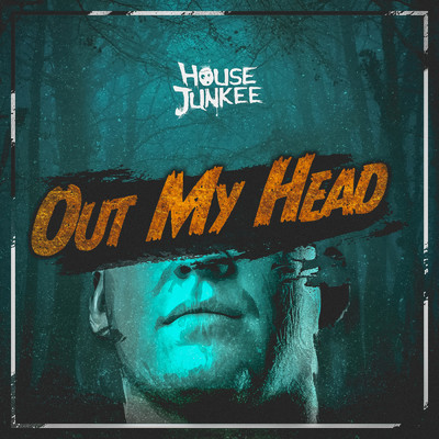 Out My Head (Radio Edit)/Housejunkee