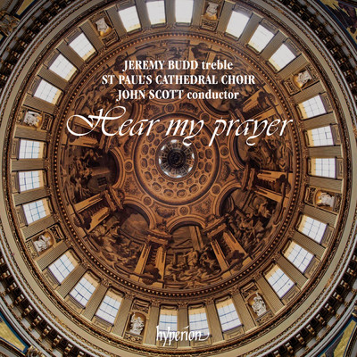 Tavener: I Will Lift Up Mine Eyes ”Psalm 121”/ジョン・スコット／セント・ポール大聖堂聖歌隊