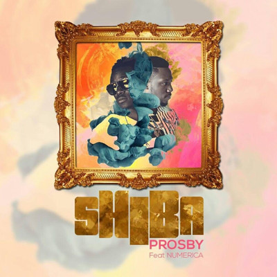 シングル/Shiba (featuring Numerica)/Prosby