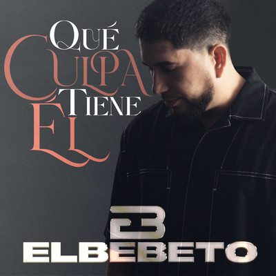 シングル/Que Culpa Tiene El/El Bebeto